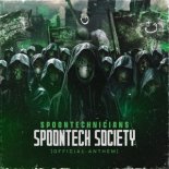 Spoontechnicians - Spoontech Society (Official Anthem)(Original Mix)