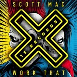 Scott Mac - Work That (Extended Mix)