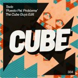 Tovio - Puesto Pal Problema (The Cube Guys Edit)