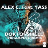 Alex C. Feat. Yass - Doktorspiele (The Suspect Remix)