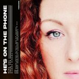 Nick Jay & Jean Luc & Bianca Kinane - He's on the Phone