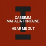 CASSIMM, Mahalia Fontaine - Hear Me Out (Extended Mix)