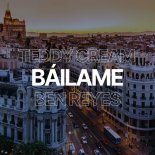 Teddy Cream & Ben Reyes Feat. CLUBWRK - Bailame