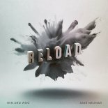 Win and Woo and Jake Neumar - Reload