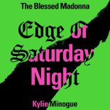 The Blessed Madonna feat Kylie - Edge Of Saturday Night (Nikki Nair Remix)