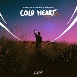 Dreamquest, Oceanside, Badjack - Cold Heart (Ibiza Mix)