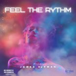 James Hirman - Feel The Rythm