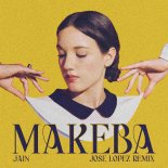 Jain - Makeba (Jose Lopez Remix)