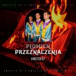 Kwestia 07 - Płomień Przeznaczenia