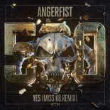 Angerfist - Yes (Miss K8 Remix Extended)