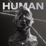 Psyko Punkz - Human (Extended Mix)