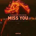 Nu Aspect & Jamis & Poppy Baskcomb - Miss You