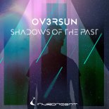 OV3RSUN - Shadows of The Past (Extended Mix)