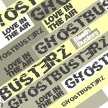 Ghostbusterz - Love in the Air