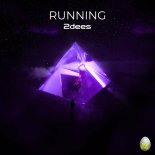 2dees - Running