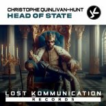 Christophe Quinlivan-Hunt - Head Of State (Extended)