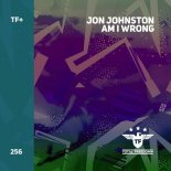 Jon Johnston - Am I Wrong (Extended Mix)