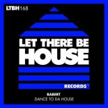 Babert - Dance To Da House (Extended Mix)