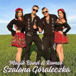 Magik Band & Romeo - Szalona Góraleczka (Radio Edit)