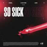 Oneil feat. KANVISE & Aize - So Sick