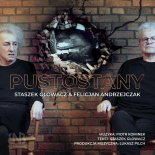 Staszek Głowacz & Felicjan Andrzejczak - Pustostany