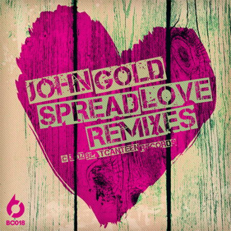 John Gold - Spread Love (Crazibiza Remix)