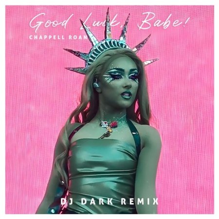 Chappell Roan - Good Luck, Babe! (Ultimix by DJSW Productions Dj Dark Edit) 125 bpm