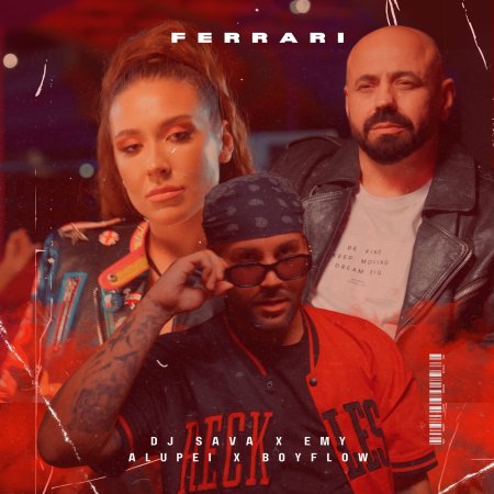 DJ Sava, EMY ALUPEI, Boyflow - Ferrari