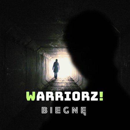 Warriorz! - Biegne (W! Rob Style Mix)