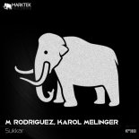 M. Rodriguez, Karol Melinger - Sukkar