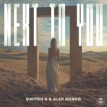 Dmitrii G feat. Alex Menco - Next to You