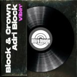Block & Crown - Vibin'