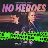 LUNAX & Luca Schreiner Feat. ANY - No Heroes (Bertus.. Remix)