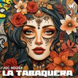 Joc House - La Tabaquera (Rework Mix)