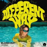 BLONDISH & Zeeba - Different Way