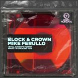 Block & Crown, Mike Ferullo - I Still Haven't Found What I'm Looking For