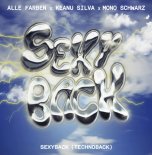 Alle Farben & Keanu Silva Feat. Mono Schwarz - Sexyback (Technoback)