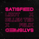 LIZOT & Billen Ted & Felix - Satisfied