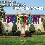 Pedro Valenzuela & Isaac Sanchez - Bopero!!!