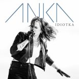 Anka - Idiotka