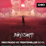 Röyksopp - What Else Is There (Mike Prado vs. Trentemøller Radio Edit)