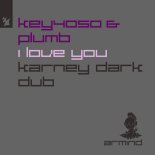 Key4050 & Plumb - I Love You (Karney Dark Dub)