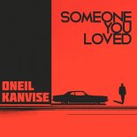 Oneil feat. KANVISE - Someone You Loved