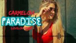 Carmelovi - Paradise (Levelon Remix)