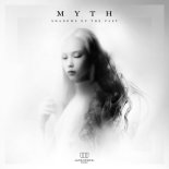 Myth - SHADOWS OF THE PAST (Original Mix)