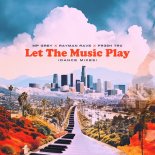 MP Grey & Rayman Rave Feat. FR3SH TrX - Let the Music Play (Extended Dance Mix)