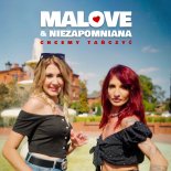 Malove & Niezapomniana - Chcemy Tańczyć