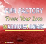 Fun Factory - Prove Your Love (Warriorz! & Saxophone Extended Remix)