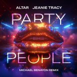 Altar, Jeanie Tracy - Party People (Michael Benayon Extended Remix)