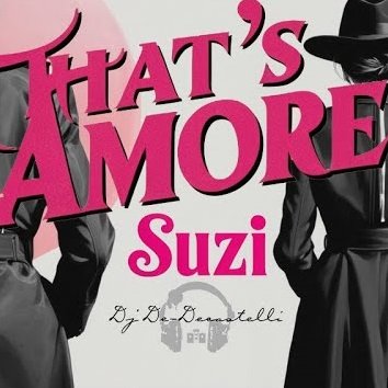 SuZi ft. Dj De Decastelli - That's Amore (Ultimix by DJSW Productions E. Tango 2024 Edit) 126 bpm